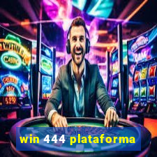 win 444 plataforma